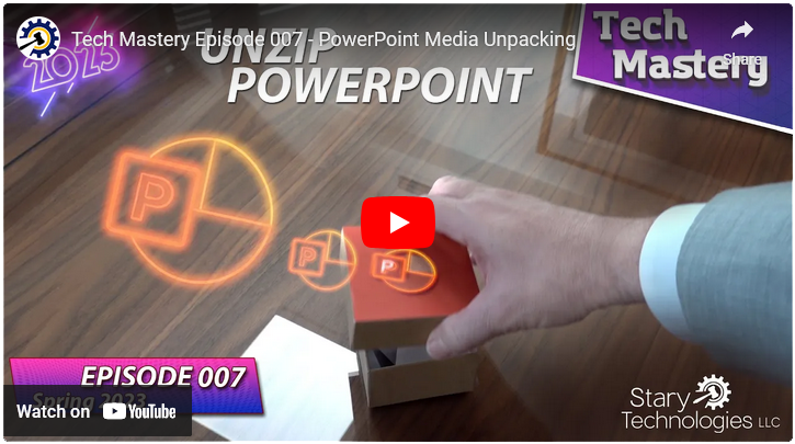 This YouTube link takes you to Tech Mastery Episode 7 for Unzipping PowerPoint files, YouTube thumbnail is of a hand reaching to open a box with an orange colored PowerPoint logo on top